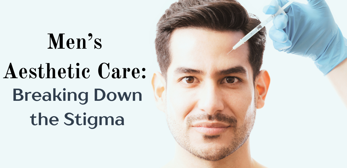 Men's Aesthetic Care